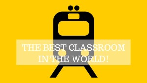 The Train: The Most Under Utilized Classroom In The World